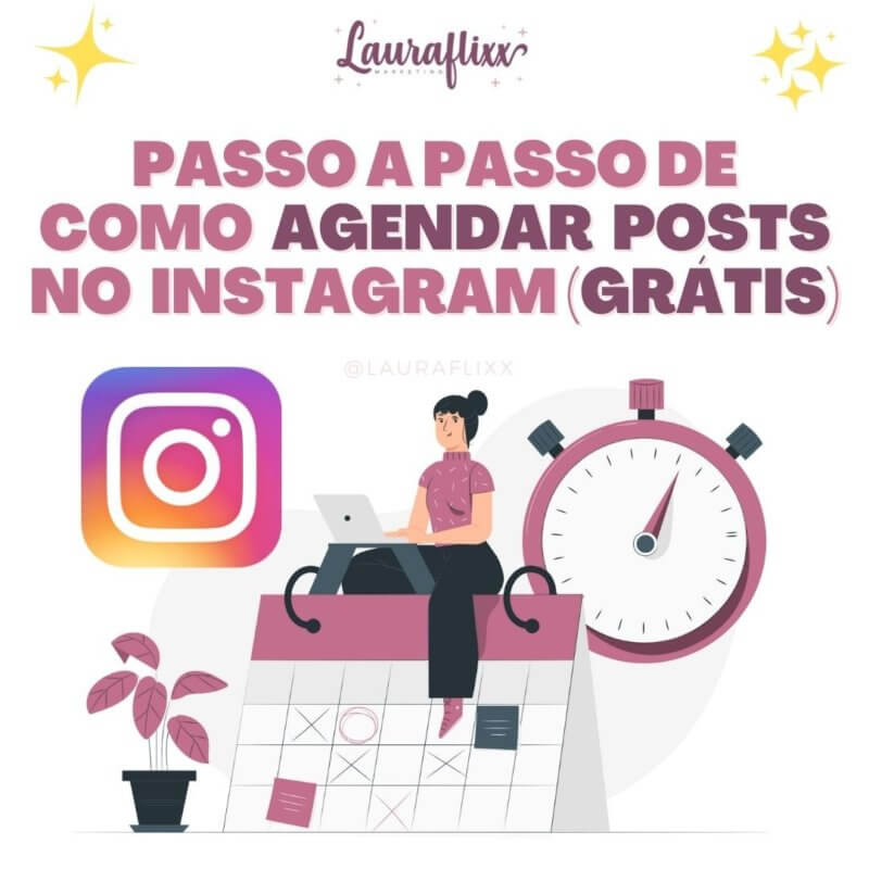 Como Agendar Posts No Instagram Gratuitamente Lauraflixx