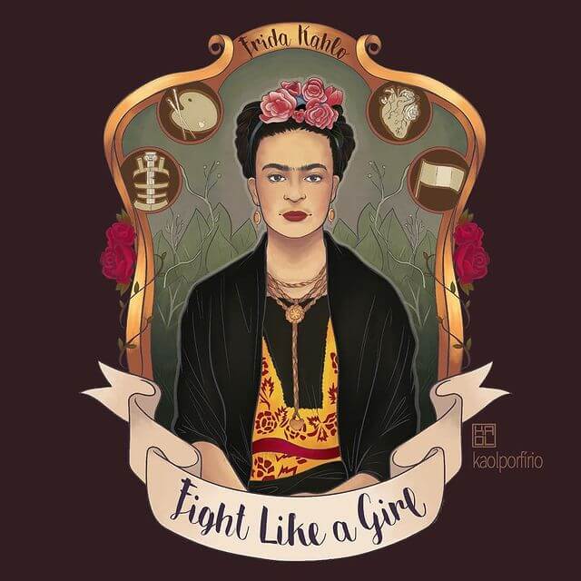frida kahlo fight like a girl