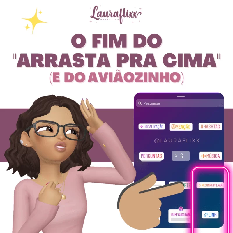 O fim do arrasta pra cima no Instagram
