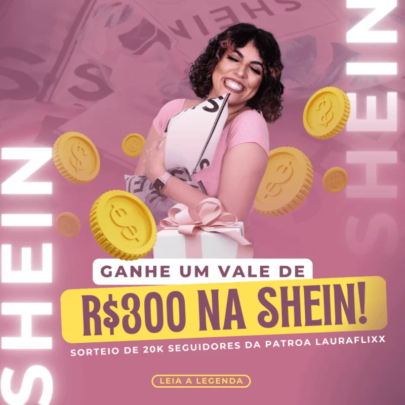 sorteio shein lauraflixx